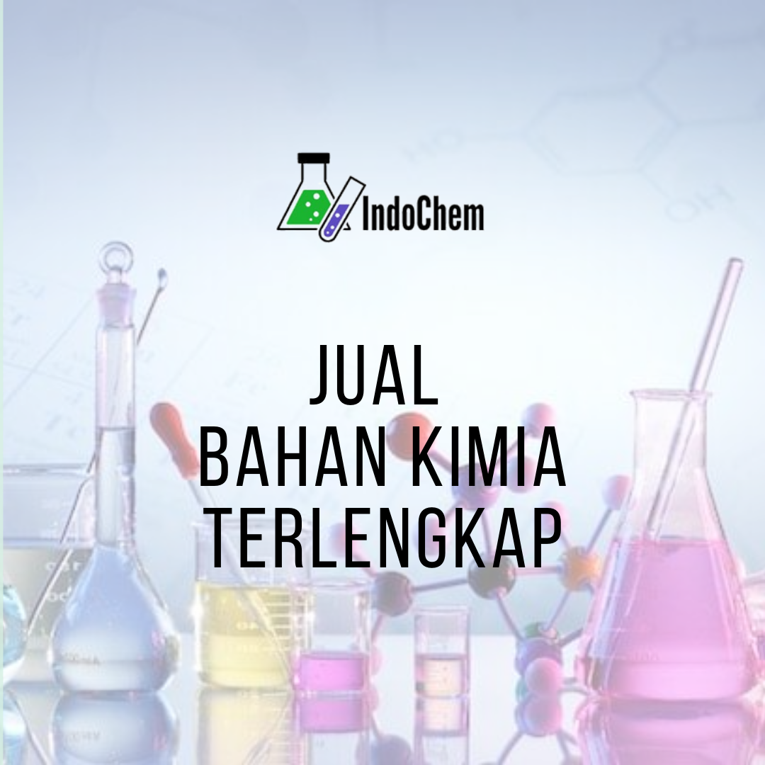 Indochem Jual Bahan Kimia Terlengkap