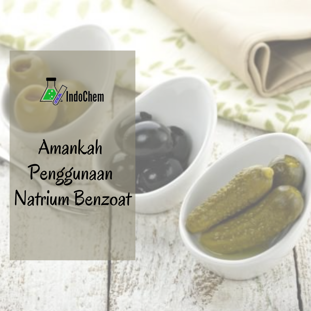 Jual Beli Bahan Kimia – Amankah Penggunaan Natrium Benzoat