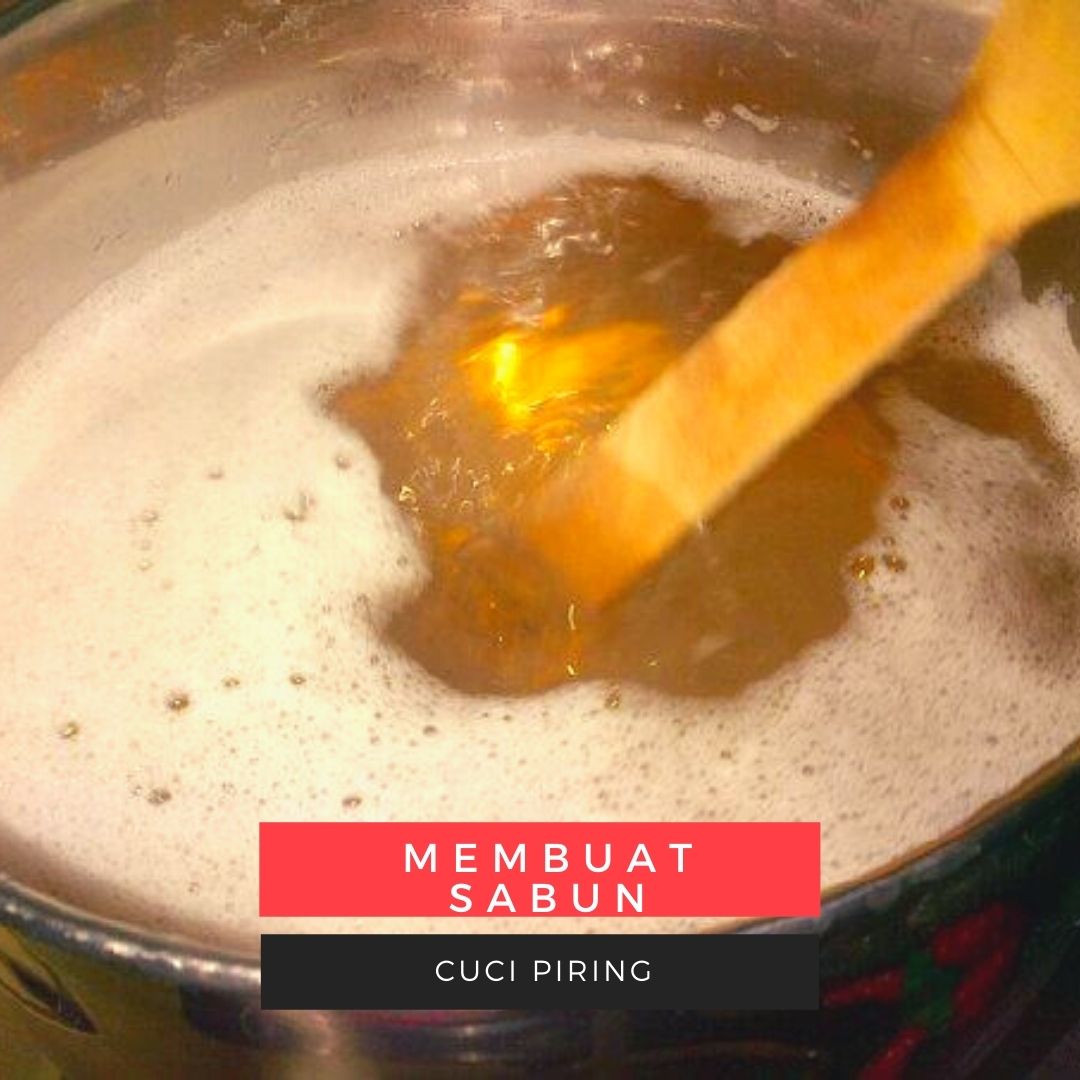 Membuat Sabun Cuci Piring Cair Sederhana