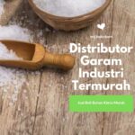 Distributor Garam Industri Termurah
